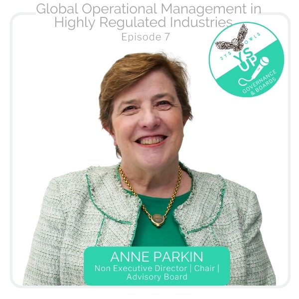 Global Operational Management in Highly Regulated Industries with Anne Parkin